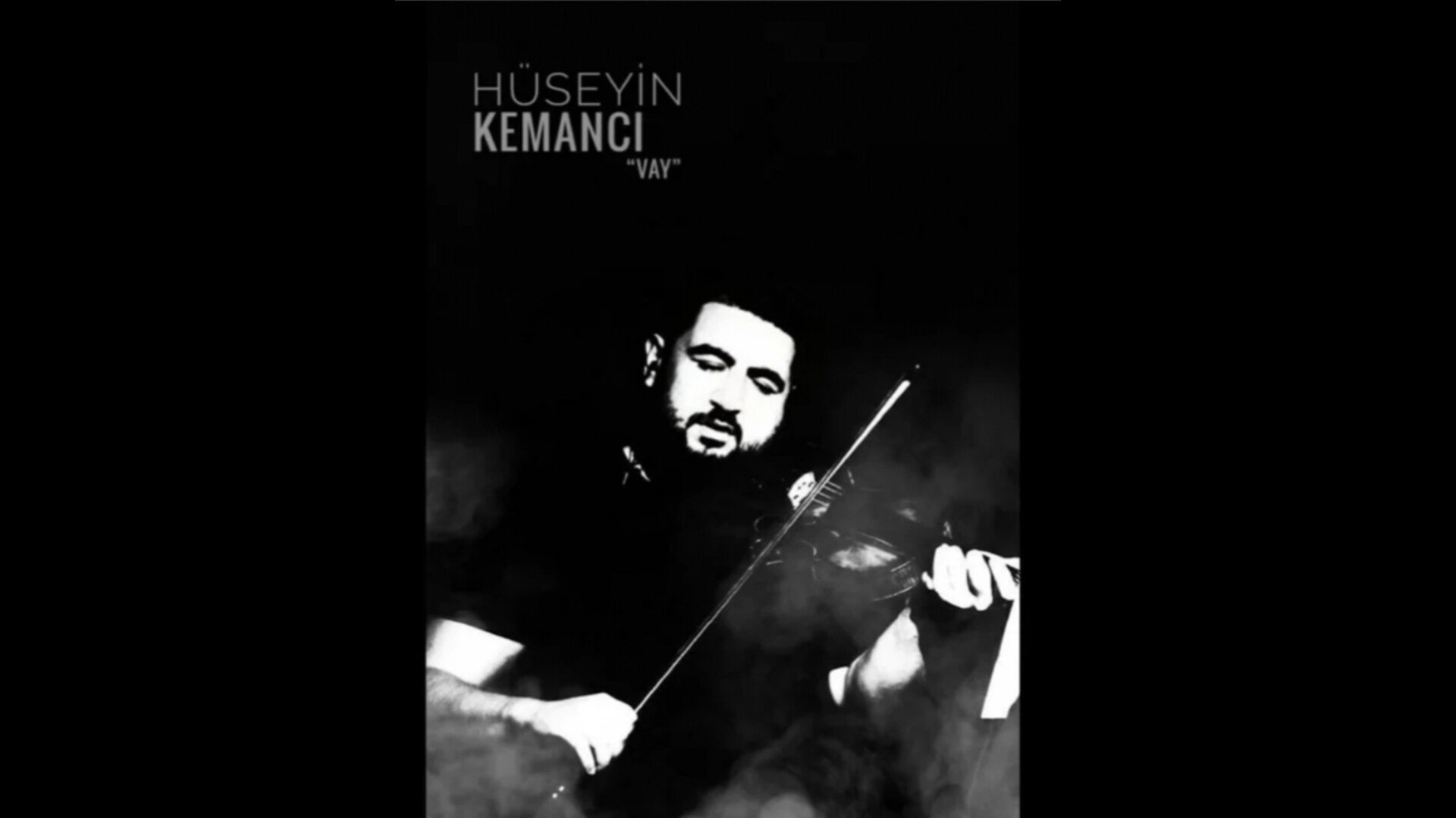 Hüseyin Kemancı-Vay